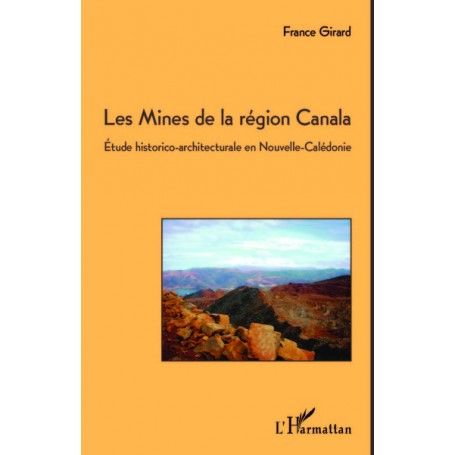 Les Mines de la région Canala