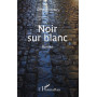 Noir sur blanc