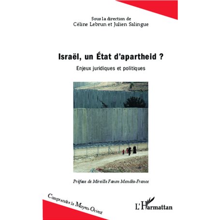 Israël, un Etat d'apartheid ?