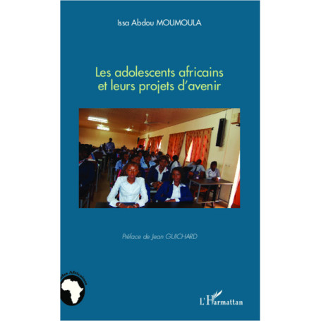 Les adolescents africains et leurs projets d'avenir