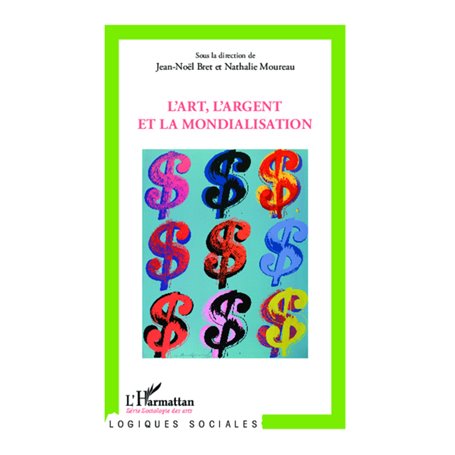 L'art, l'argent et la mondialisation