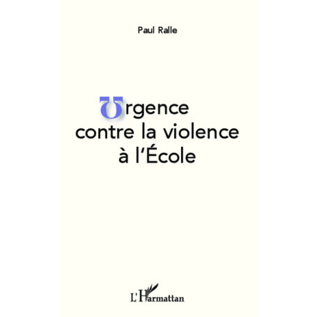 Urgence contre la violence à l'École