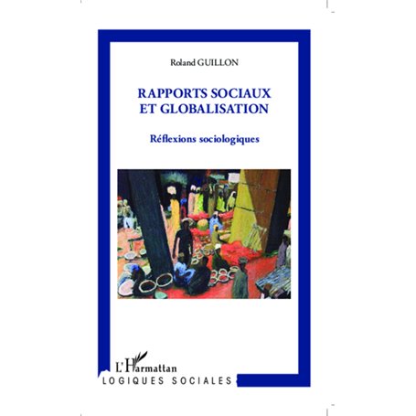 Rapports sociaux et globalisation