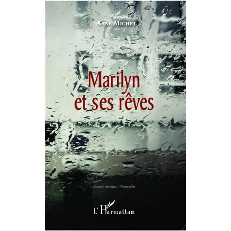 Marilyn et ses rêves