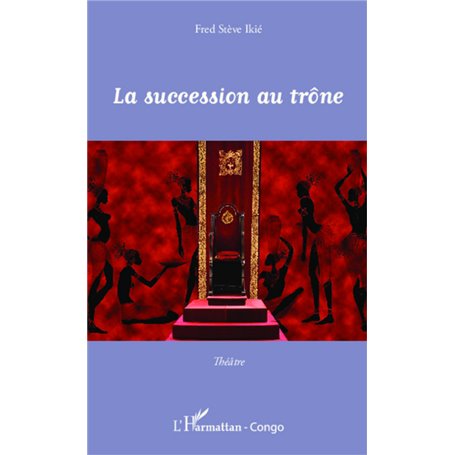 La succession au trône