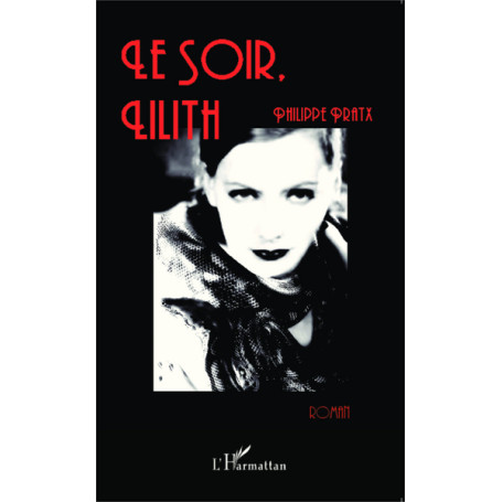 Le soir, Lilith