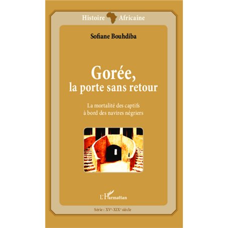 Gorée, la porte sans retour