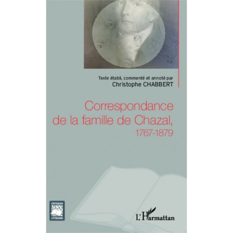 Correspondance de la famille de Chazal, 1767-1879