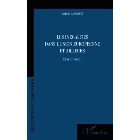 Les inégalités dans l'Union Européenne et ailleurs