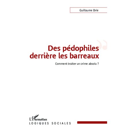 Des pédophiles derrière les barreaux