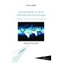 Les standards en droit international économique
