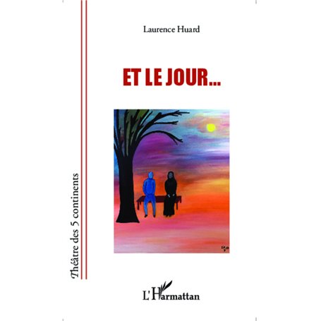 Et le jour...