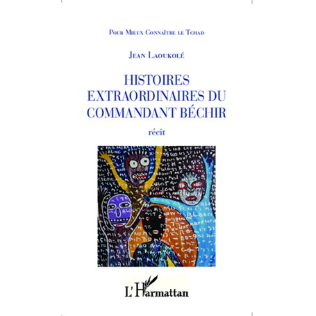 Histoires extraordinaires du Commandant Béchir
