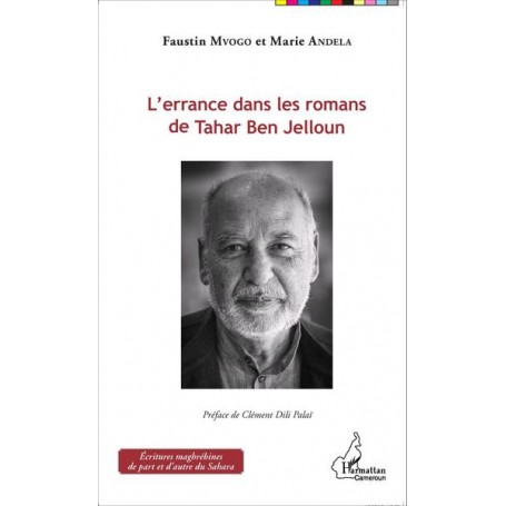 L'errance dans les romans de Tahar Ben Jelloun