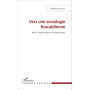 Vers une sociologie foucaldienne