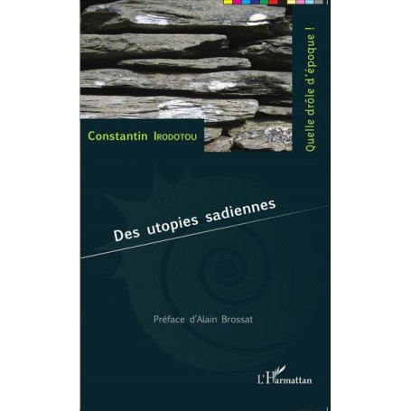 Des utopies sadiennes