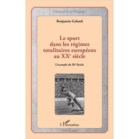 Le sport dans les régimes totalitaires européens au XXe siècle