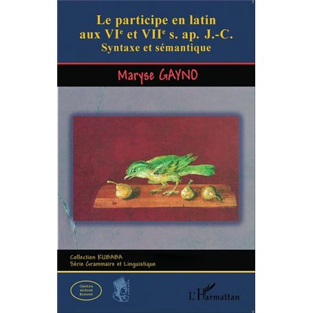 Le participe en latin aux VIe et VIIe s. ap. J-C.