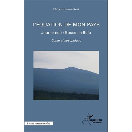 L'équation de mon pays