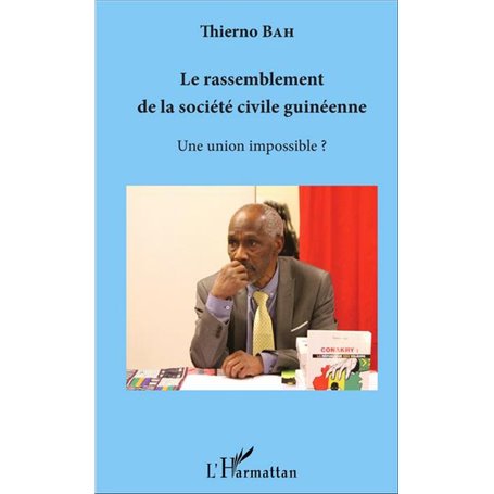 Le rassemblement de la société civile guinéenne