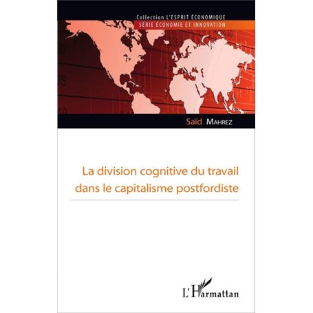 La division cognitive du travail dans le capitalisme postfordiste