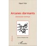 Arcanes dormants