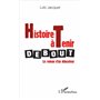 Histoire à tenir debout