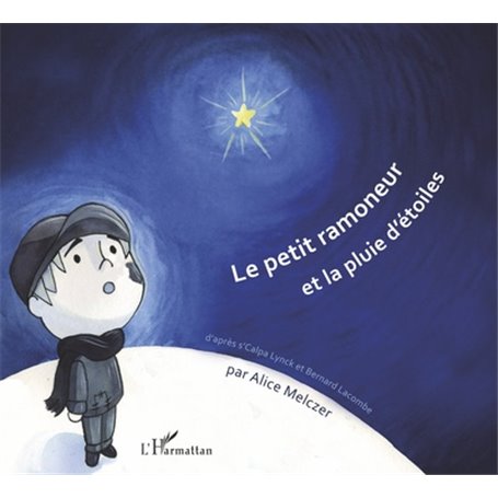 Le petit ramoneur et la pluie d'étoiles