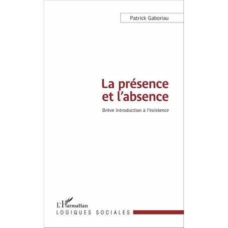 La présence et l'absence