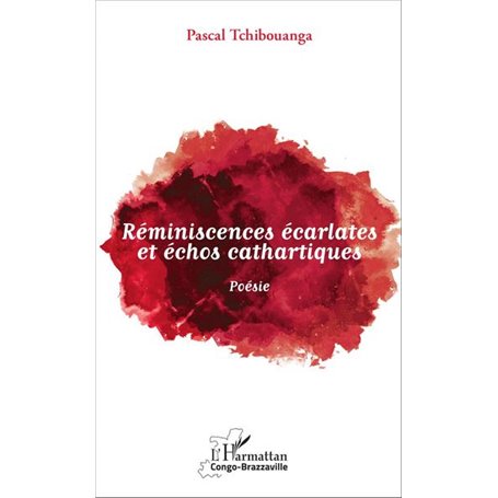 Réminiscences écarlates et échos cathartiques