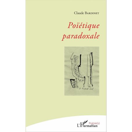 Poïétique paradoxale