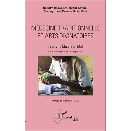 Médecine traditionnelle et arts divinatoires