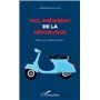 Moi président de la République