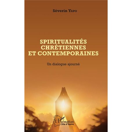 Spiritualités chrétiennes et contemporaines