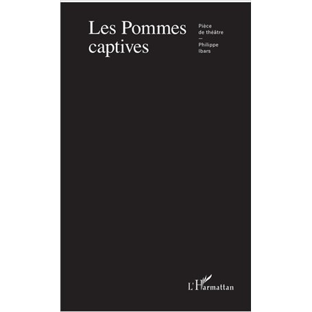 Les pommes captives