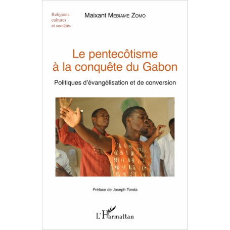 Le pentecôtisme à la conquête du Gabon