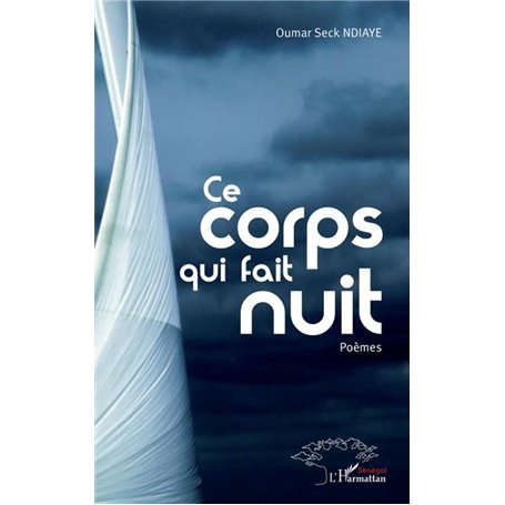 Ce corps qui fait nuit