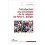 Introduction à la sociologie de la religion de Peter L. Berger