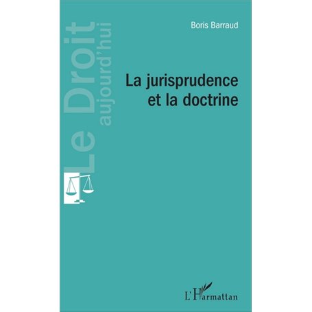 La jurisprudence et la doctrine