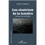 Les cicatrices de la lumière