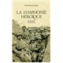 La symphonie héroïque