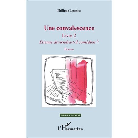Une convalescence