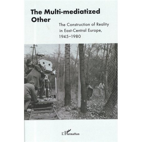 The Multi-mediatized Other