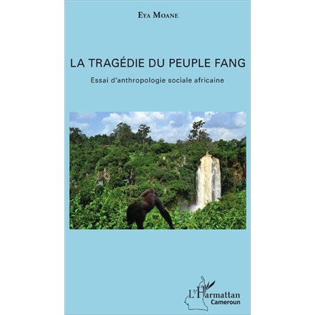 La tragédie du peuple fang