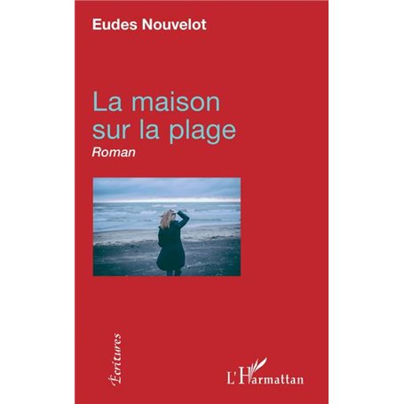 La maison sur la plage