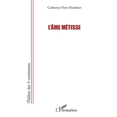 L'âme métisse