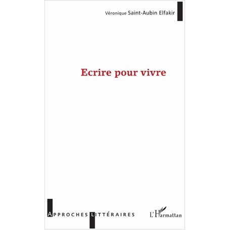 Écrire pour vivre
