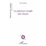 La présence simple des choses