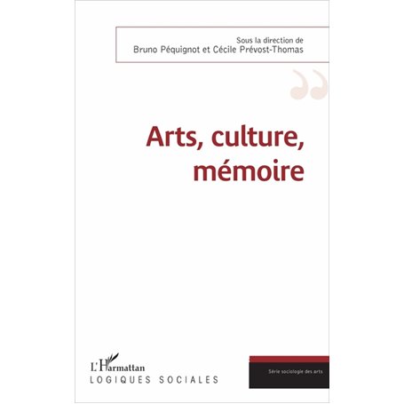 Arts, culture, mémoire