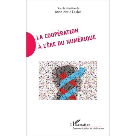 La coopération à l'ère du numérique